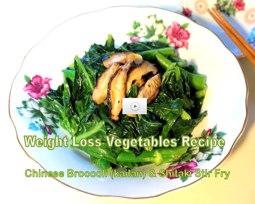 Weight Loss Chinese Broccoli and Shitaki stir fry